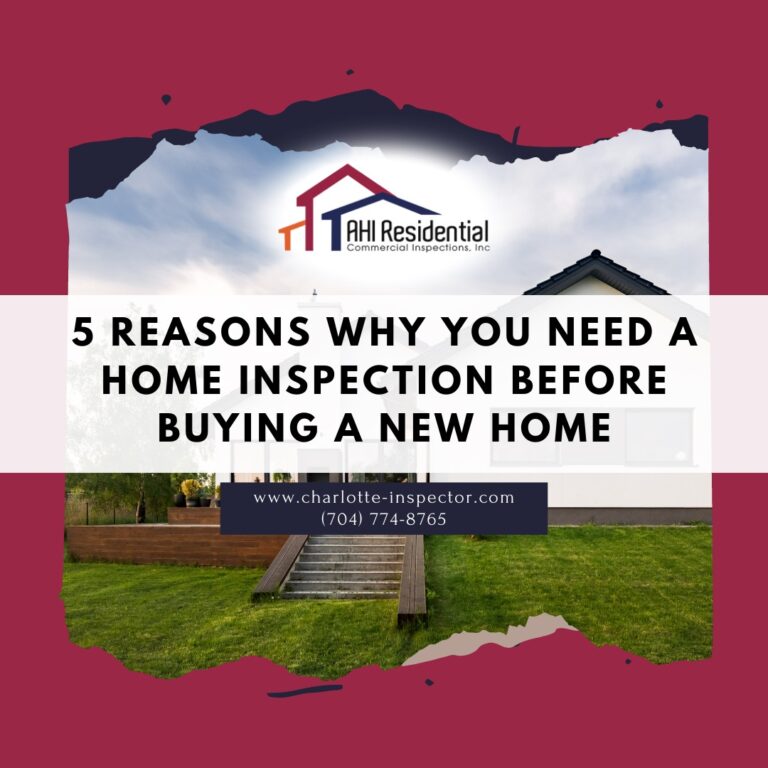 5 Reasons Why You Need a Home Inspection before Buying a New Home Your Trusted Charlotte Home