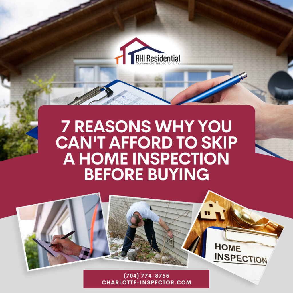 7 Reasons Why You Can’t Afford to Skip a Home Inspection Before Buying